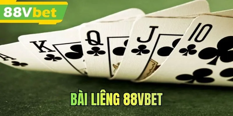 Bài Liêng 88VBET - Hướng Dẫn Cụ Thể Cách Tham Gia Cho Newbie